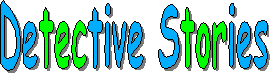 Detective Stories